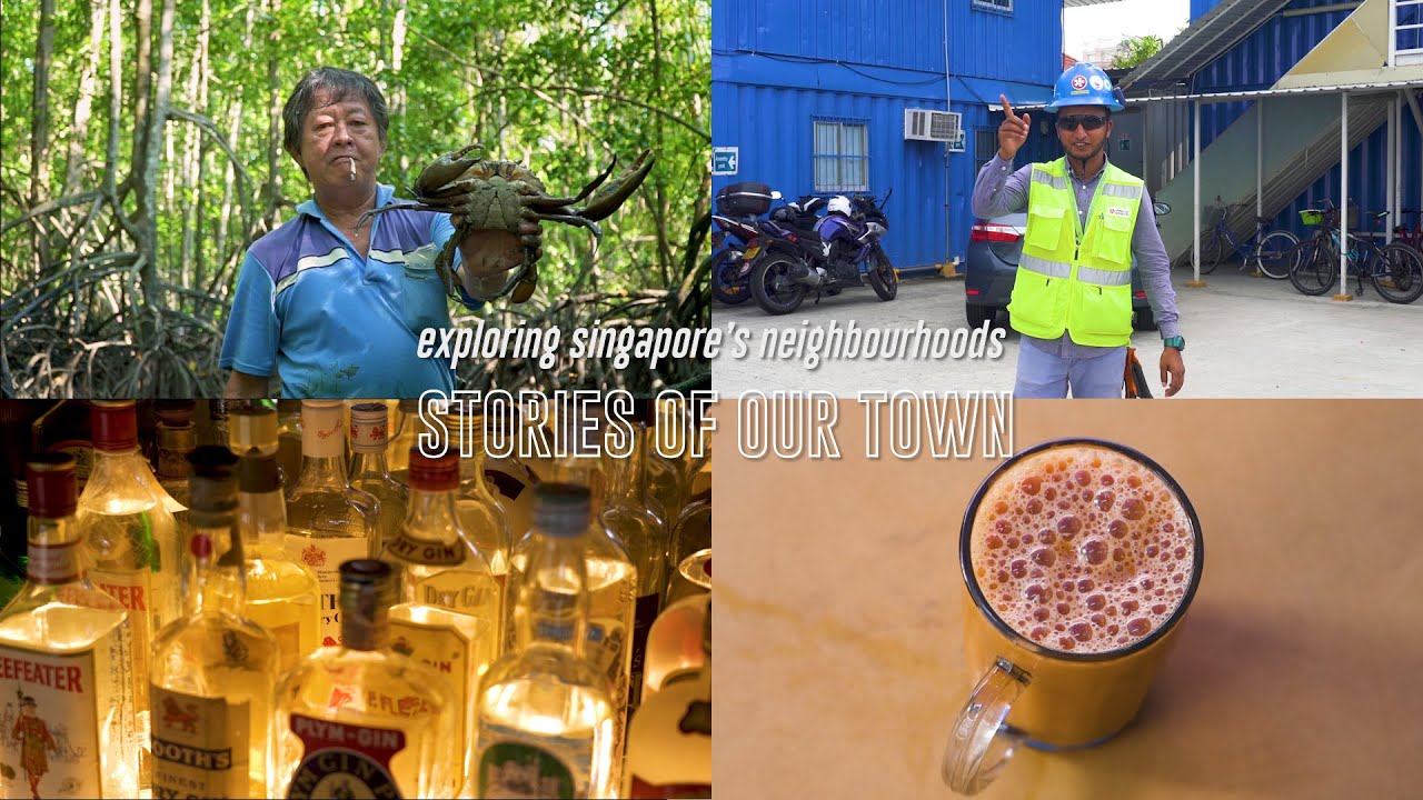 Our Stories Of Our Town | Exploring Singapore Towns