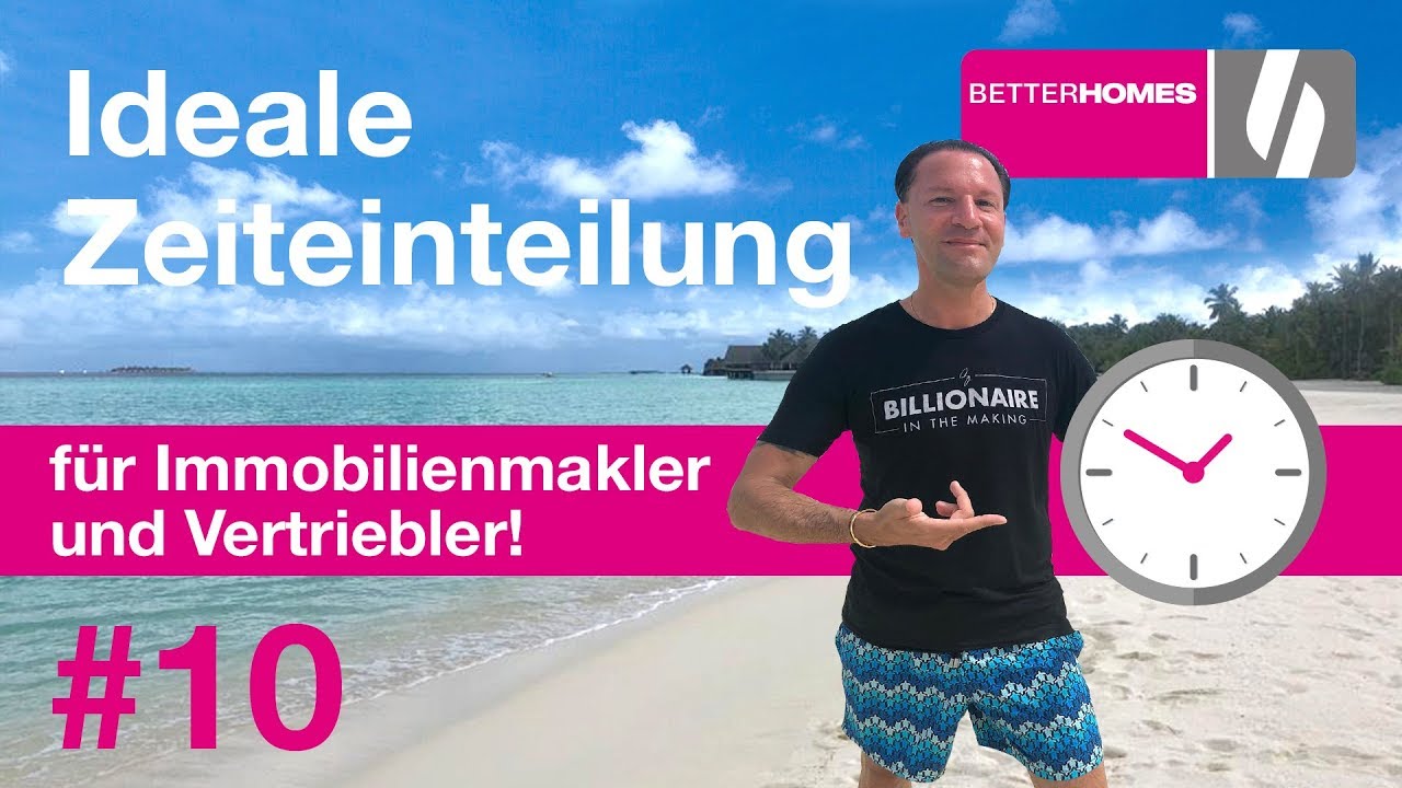 Ideale Zeiteinteilung &ndash; f&uuml;r Immobilienmakler und Vertriebler