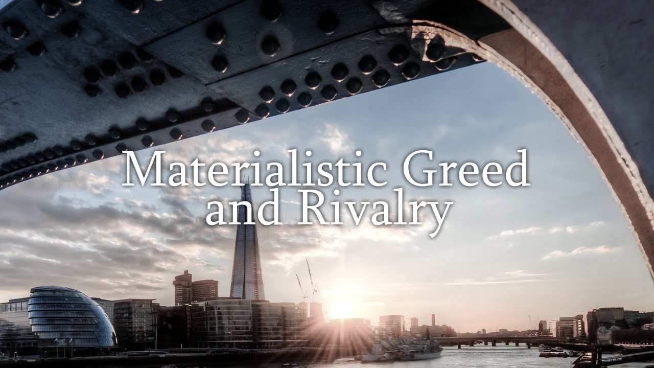 Materialistic Greed & Rivalry: A Tafsir of Surat al-Takathur [Surah 102]