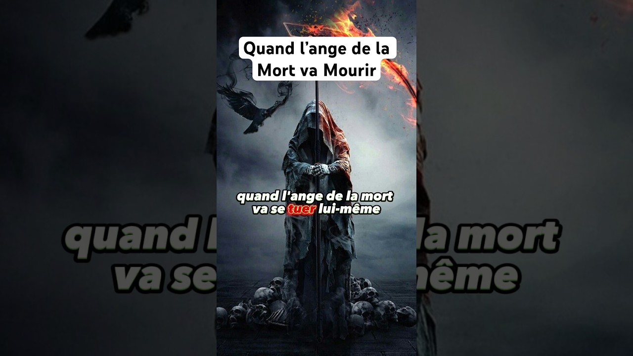 Quand l&rsquo;Ange de la Mort va Mourir #islam #histoire
