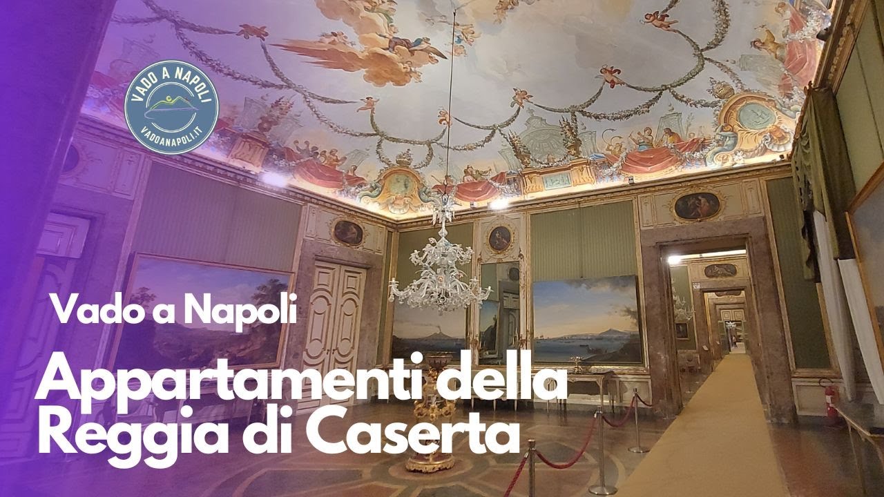 Gli Appartamenti della Reggia di Caserta