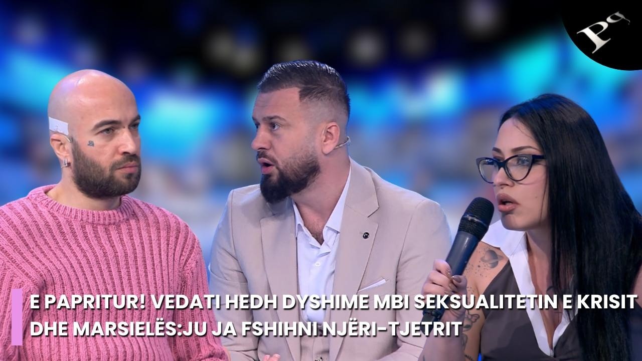 E papritur! Vedati hedh dyshime mbi seksualitetin e Krisit dhe Marsielës:Ju ja fshihni njëri-tjetrit