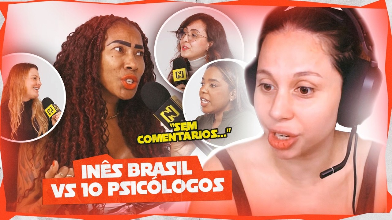 REACT INÊS BRASIL VS 10 PSICÓLOGOS - NOODTV | montanha russa de emoções !!