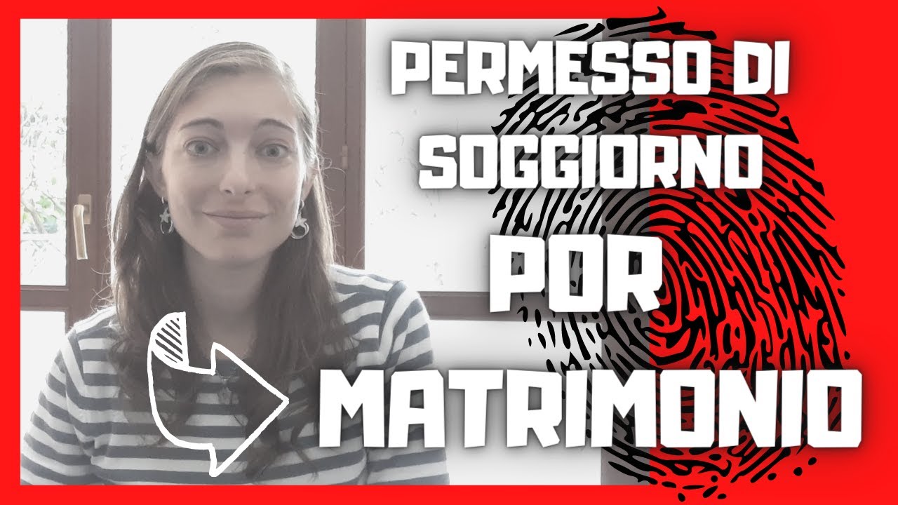 Permiso de Soggiorno por MATRIMONIO ❤️ EMIGRAR A ITALIA EN FAMILIA