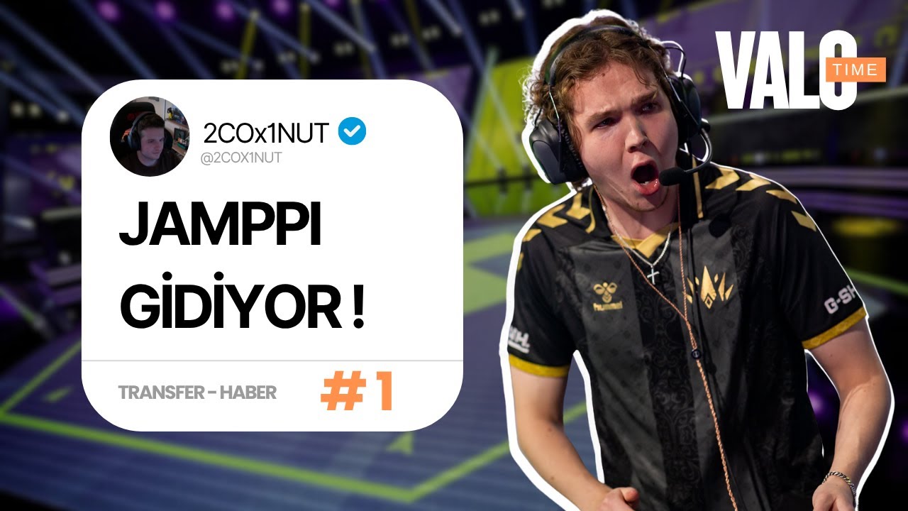 Jamppi BBL'den ayrılıyor, GAIS geri d&ouml;nd&uuml;, M8 partner oldu, Transferler ve Haberler | VALOTIME #1