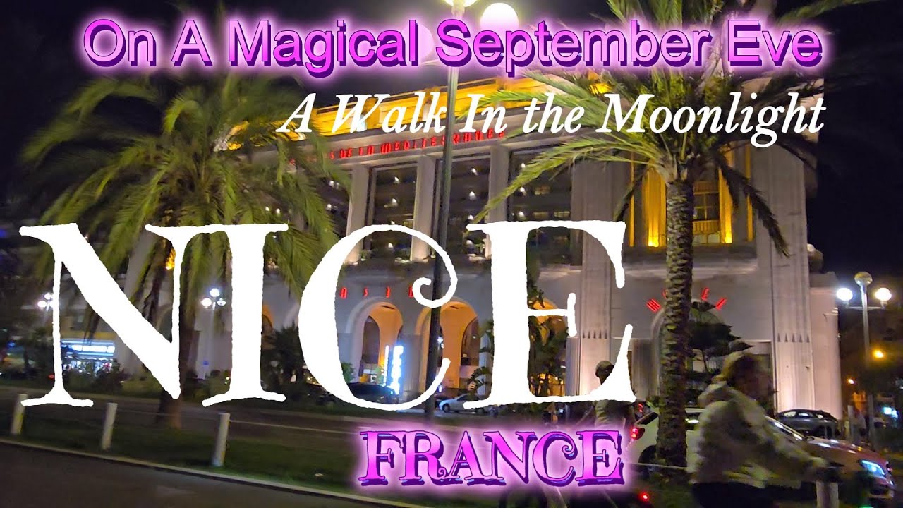 THE FRENCH RIVIERA'S MOST BEAUTIFUL EVENING WALK - A MAGICAL SEPTEMBER EVE