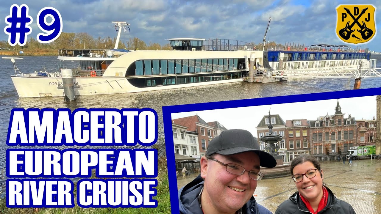 AmaCerto Pt.9 - Dordrecht, Netherlands - Gorinchem Excursion - Walking Tour - Bistro Lunch Burgers