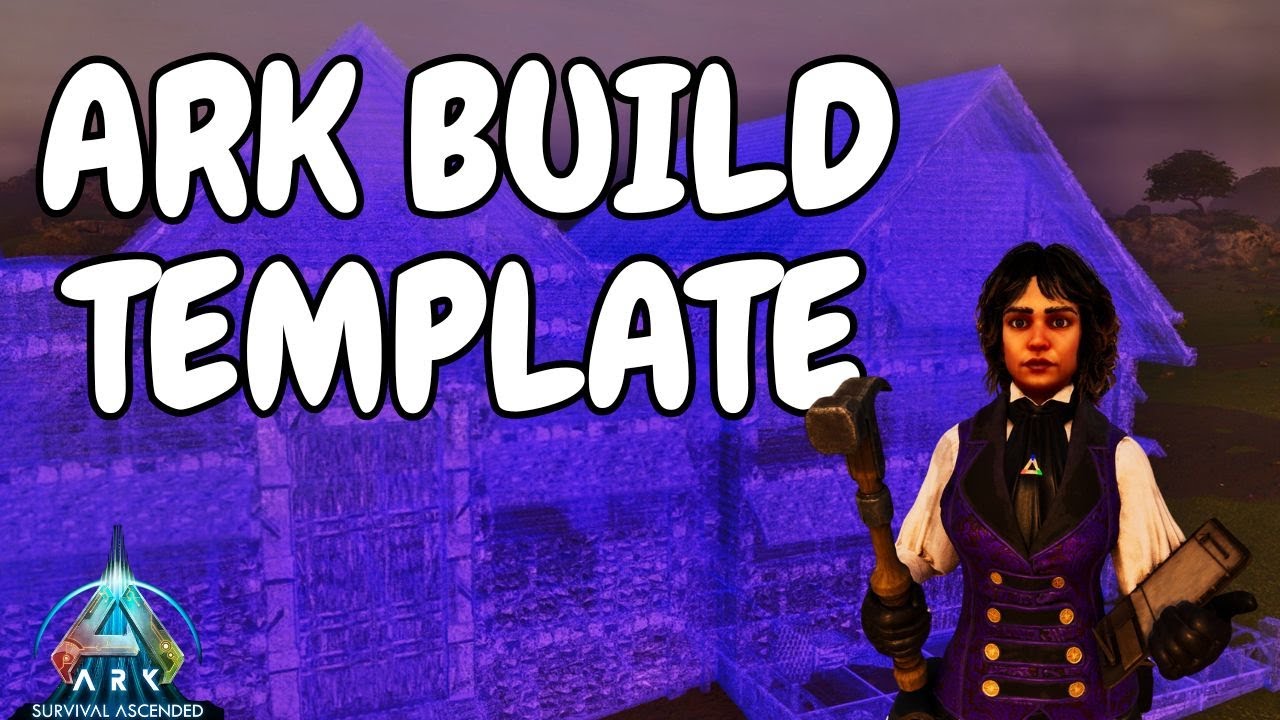 ARK Build Template Helpful Tips & Fixes | ARK: Survival Ascended