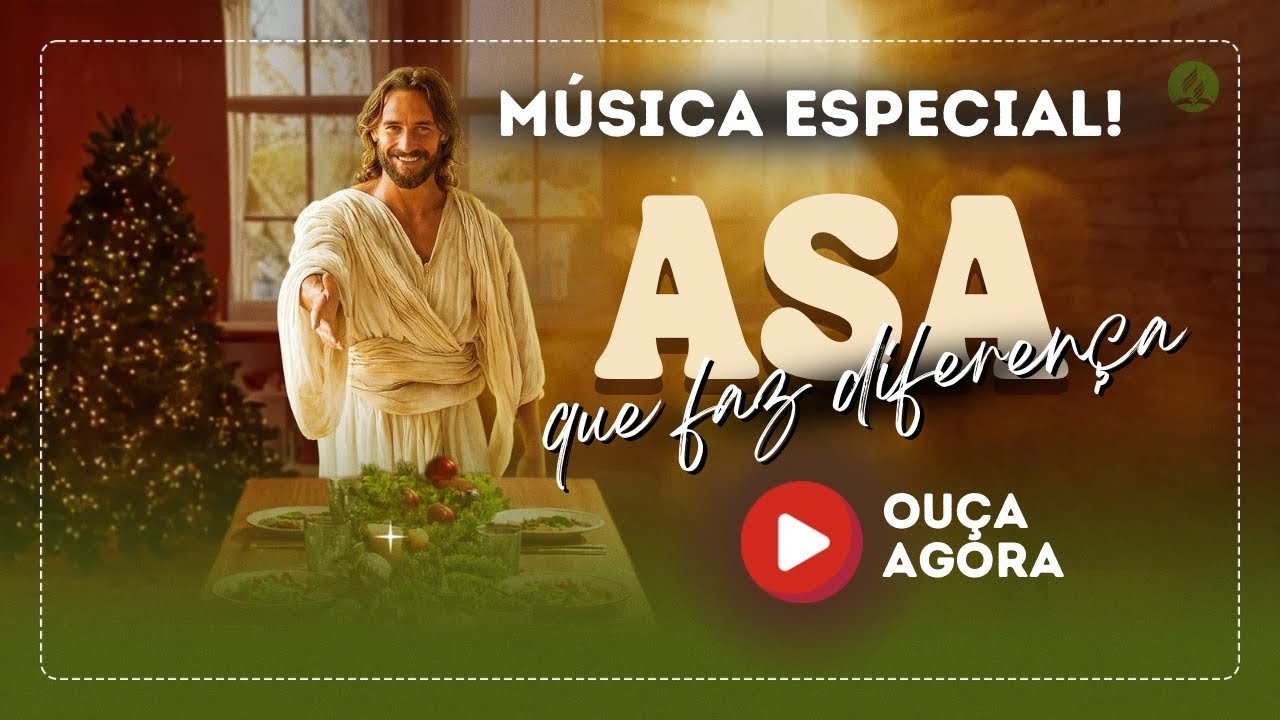 ASA QUE FAZ DIFERENÇA é a música poderosa para CELEBRAR o Dia Mundial da ASA em 2025