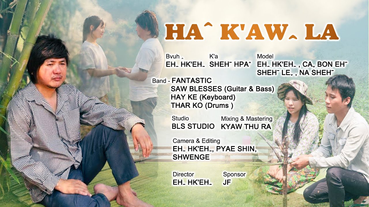 Lahu Song | 𝗛𝗔ˆ 𝗞'𝗔𝗪ꞈ 𝗟𝗔