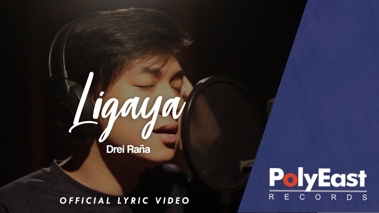 Drei Raña - Ligaya - (Official Lyric Video)