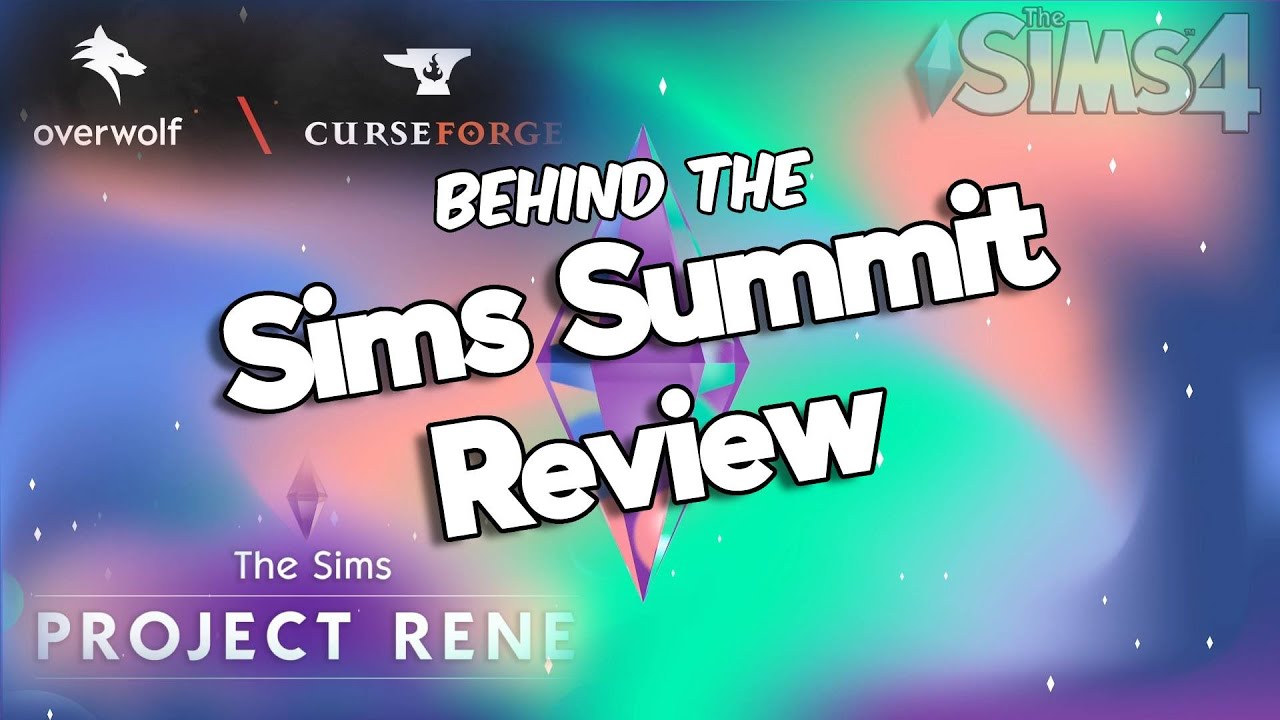 Behind the Sims Summit Review - The Sims 4