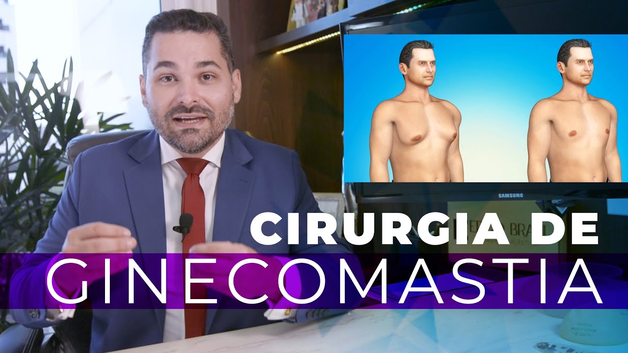 GINECOMASTIA | Cirurgia pl&aacute;stica para diminuir o peito masculino