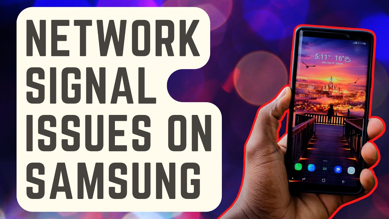 Как исправить проблемы с сетевым сигналом на Samsung