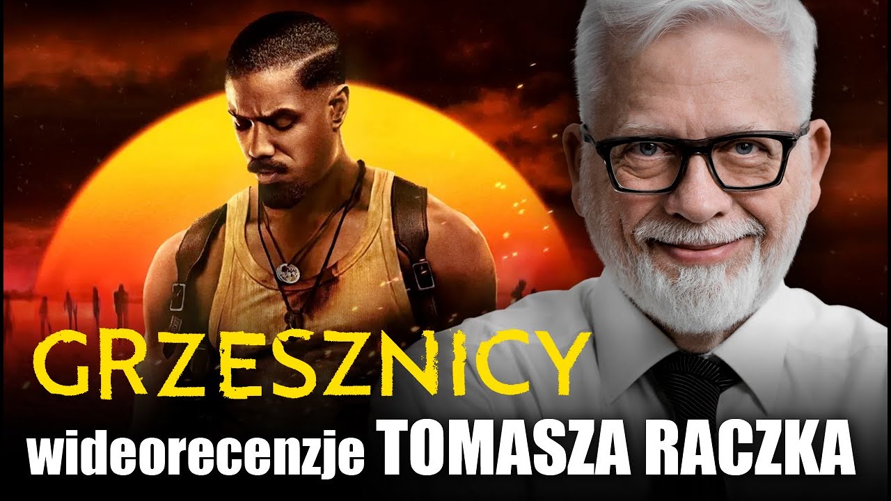 GRZESZNICY - prod. 2025 - reż. Ryan Coogler | wideorecenzja Tomasza Raczka