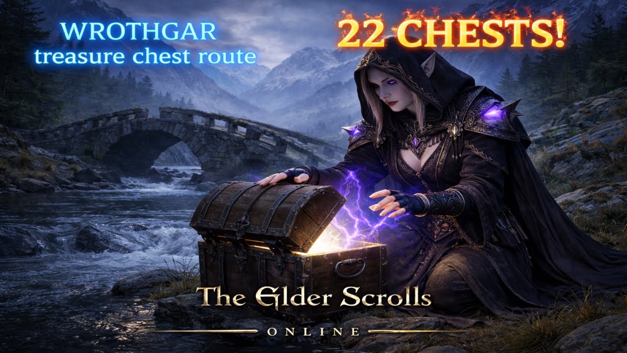 Elder Scrolls Online: Wrothgar Chest Farming Guide