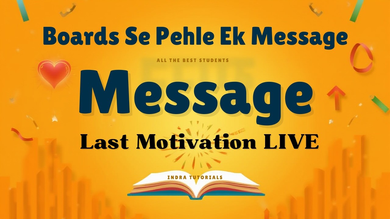 Boards Se Pehle Ek Message ❤️📘 | All The Best Students | Last Motivation LIVE