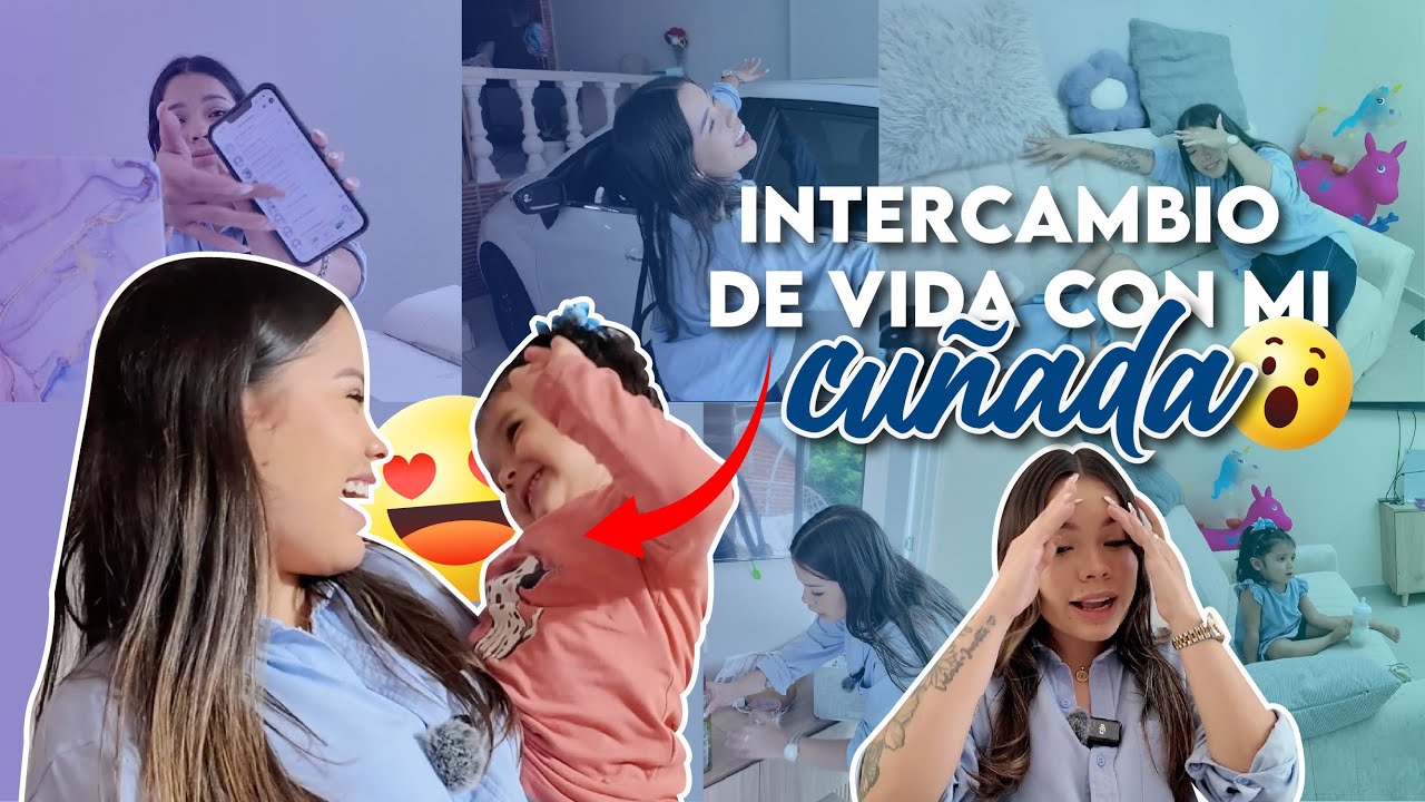 😨INTERCAMBIO DE VIDAS CON MI CUÑADA *sale mal* | Ana María Rocha