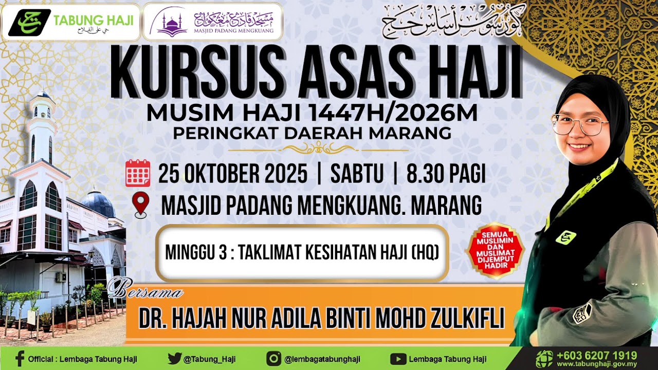 KURSUS ASAS HAJI 1447H / 2026M   ( MINGGU 3)