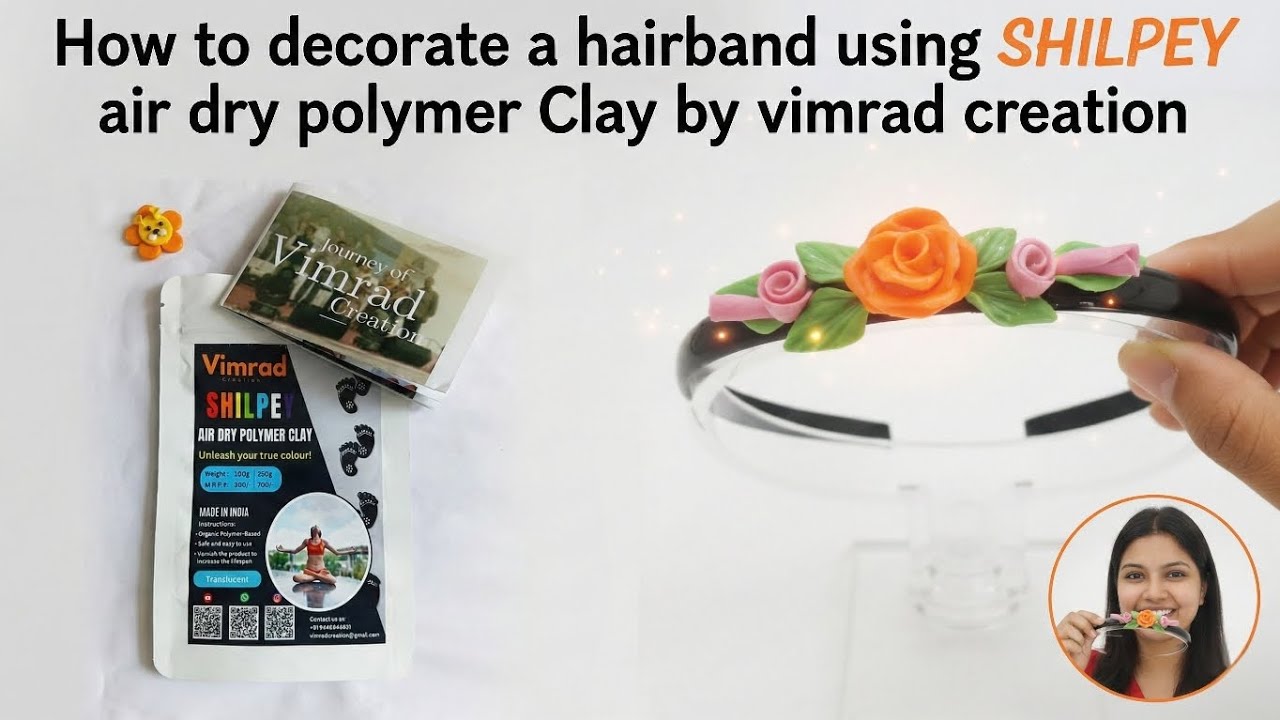 Transform a plain hairband into a cute, custom accessory using SHILPEY Air Dry Polymer Clay! 🎀✨