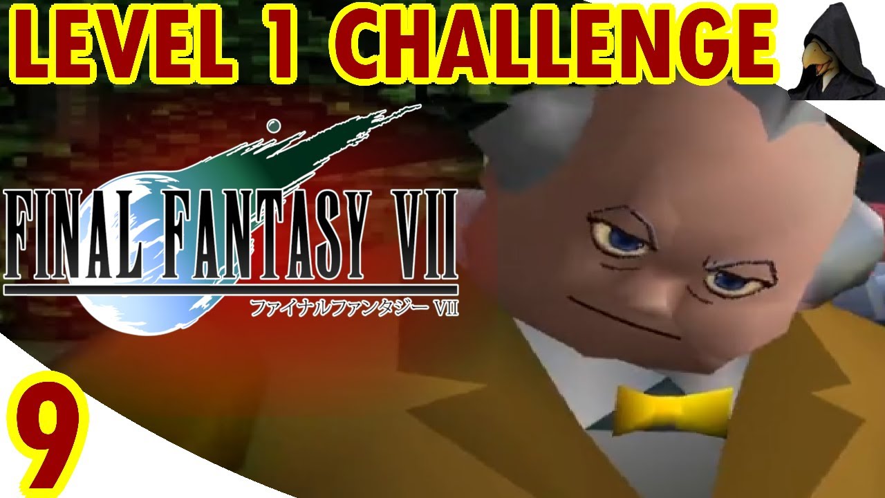 FF7 - Level 1 Challenge - #9 - Palmer at Level 1 is Kind of Hard