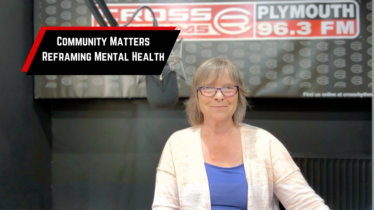 Reframing Mental Health - Full Interview with Tracey White on Community Matters