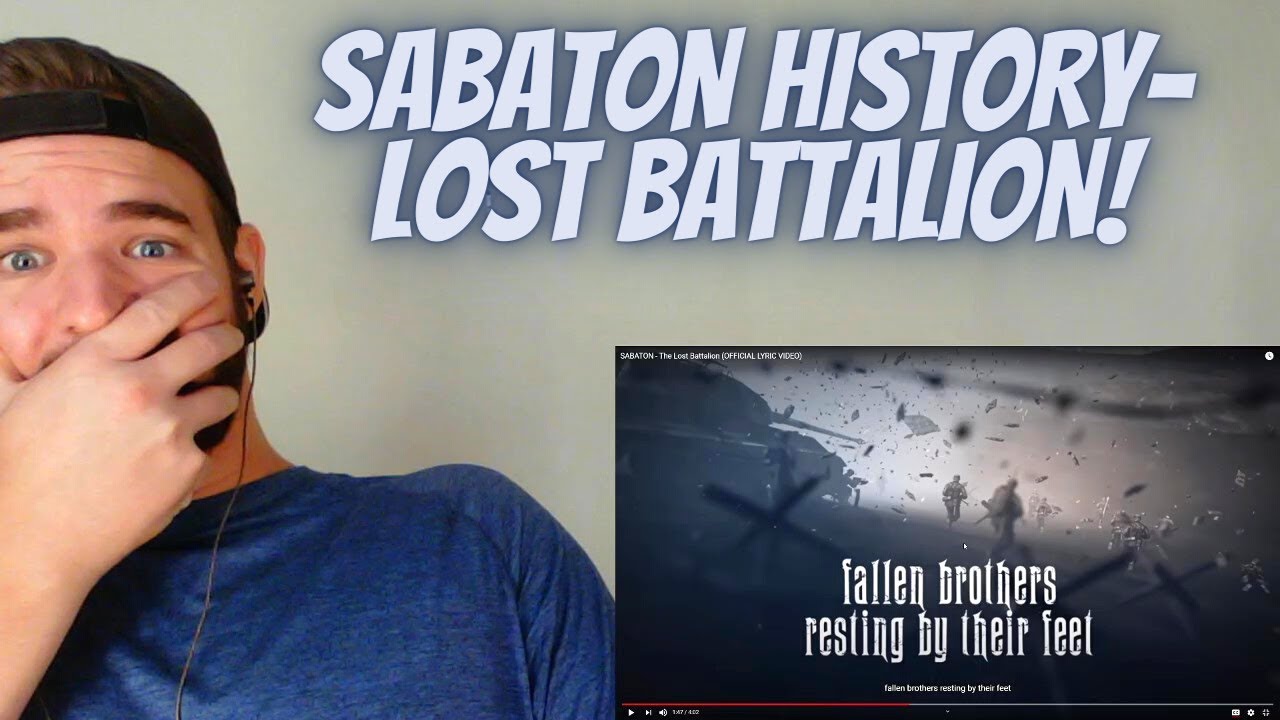 SABATON HISTORY-THE LOST BATTALION l REACTION!