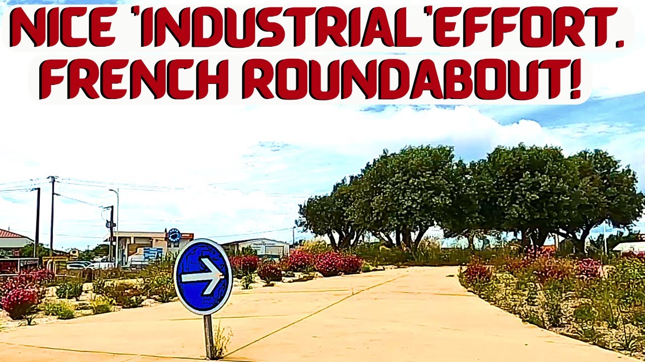 DESIGNER FRENCH ROUNDABOUT:- 'NICE 'INDUSTRIAL' EFFORT '  -STYLE SCORE:- 6/10.