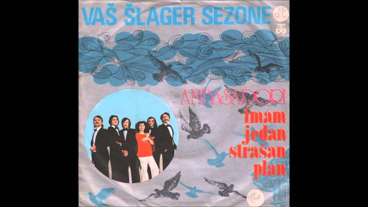 Ambasadori -  Imam jedan strasan plan 1978 HD