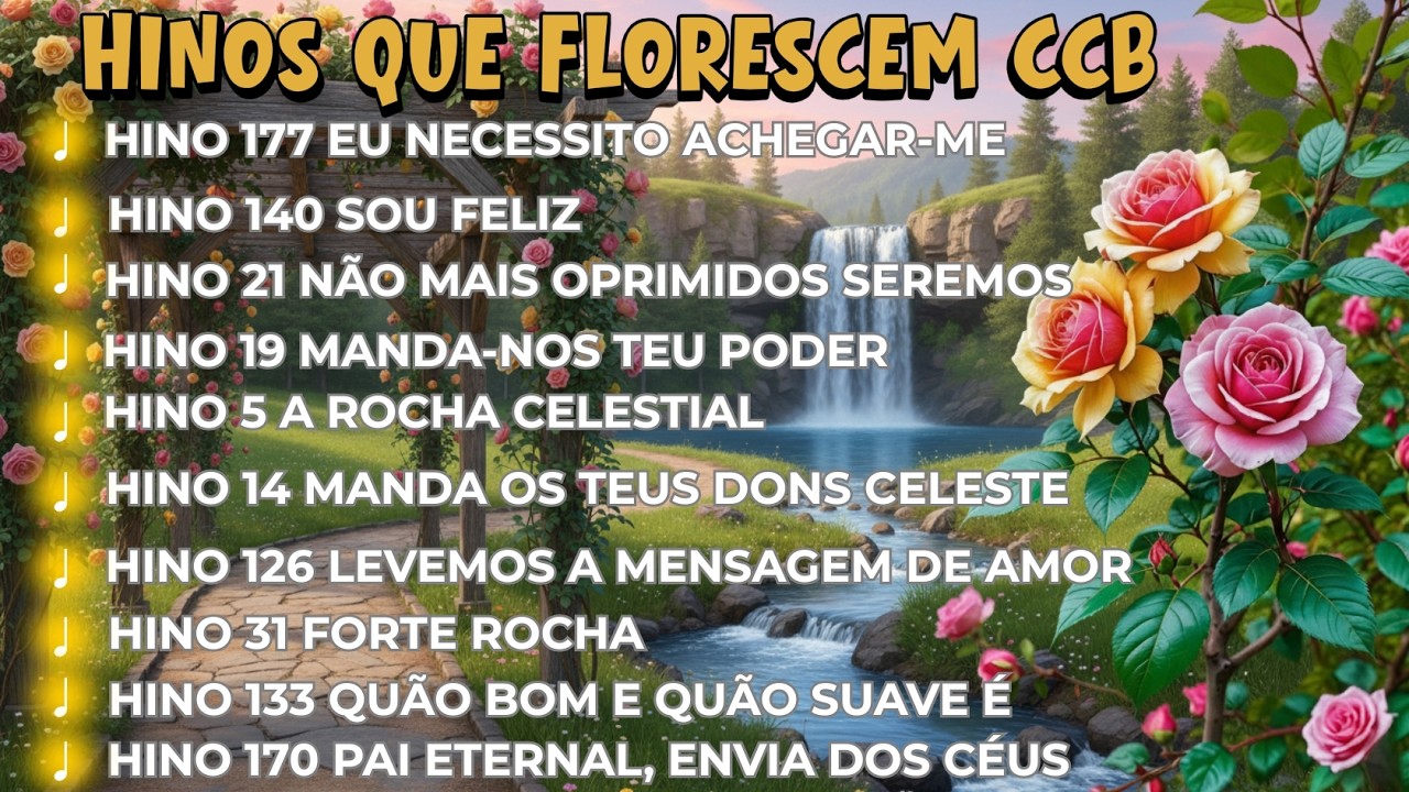 Sentimento e Fé: 10 Hinos Da CCB Que Vão Tocar Seu Coração ! HINOS QUE FLORESCEM CCB