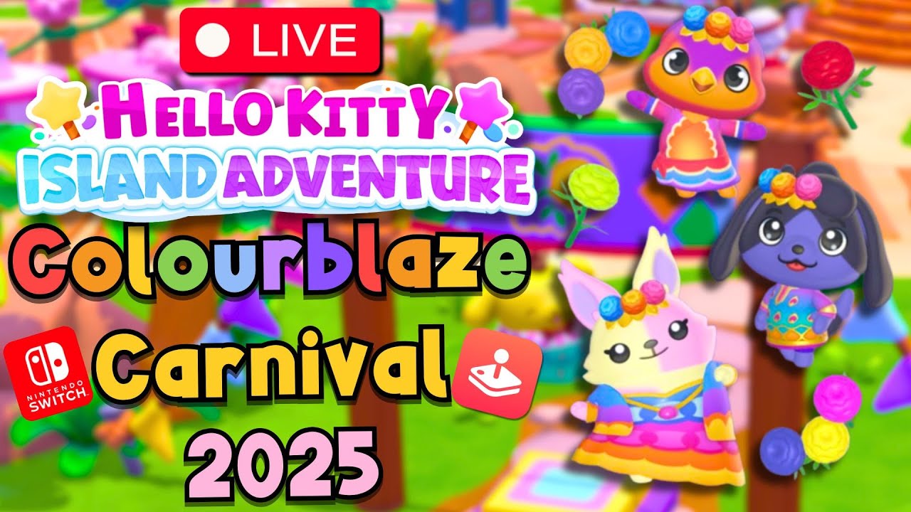 🔴LIVE: Celebrating the Physical Release of Hello Kitty Island Adventure with the Colorblaze Carnival