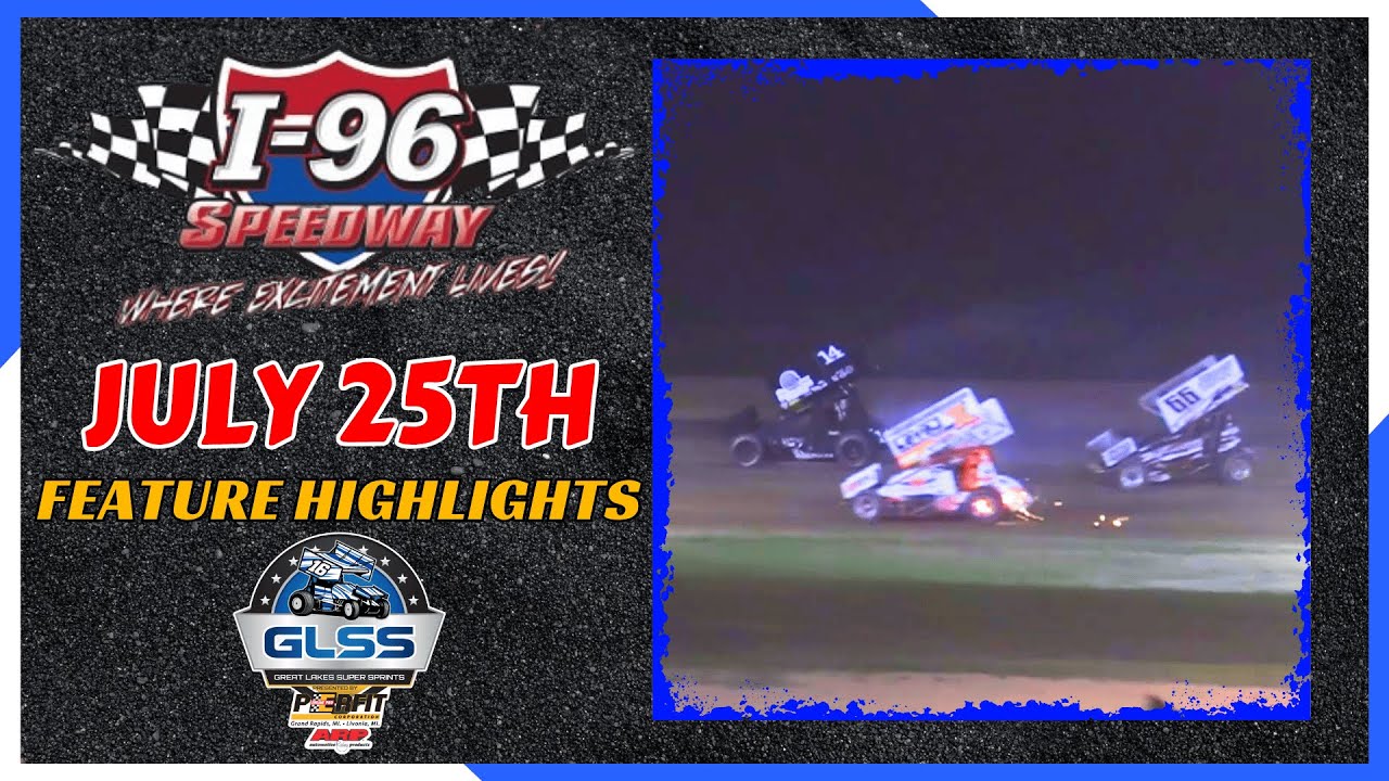 GLSS I-96 Feature Highlights 7/25/2025