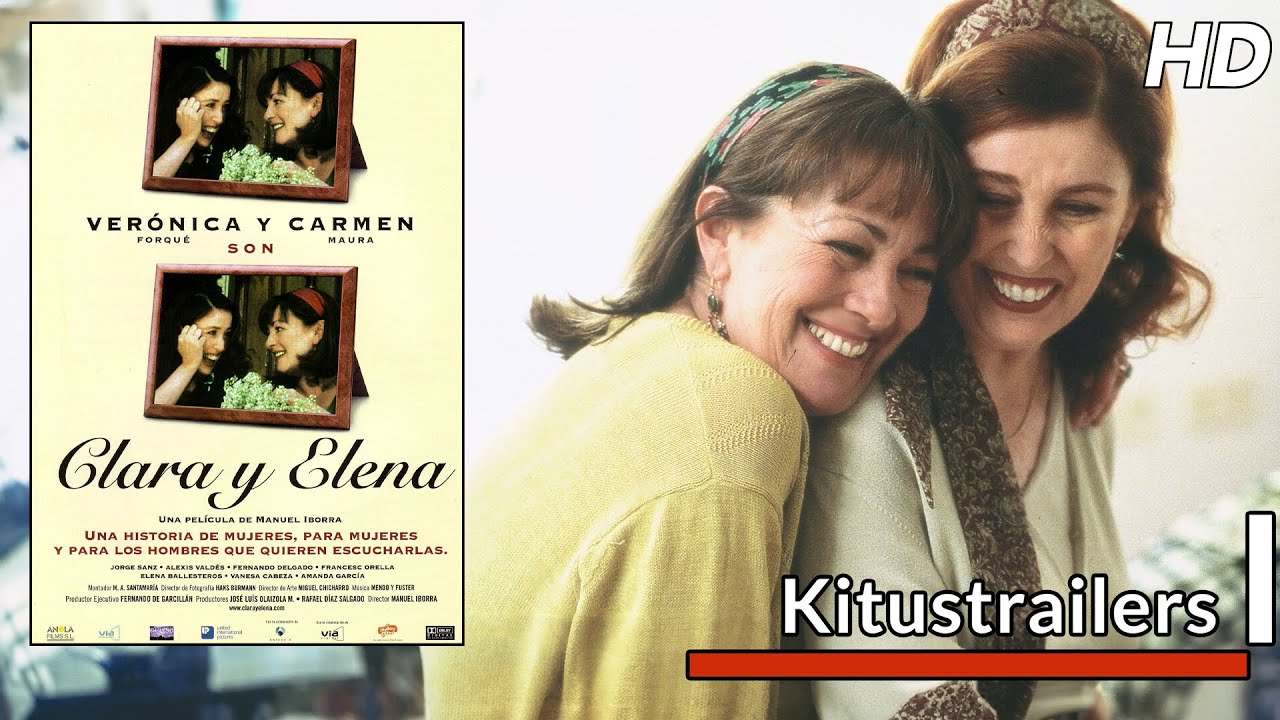Kitustrailers: CLARA Y ELENA (Trailer en español)