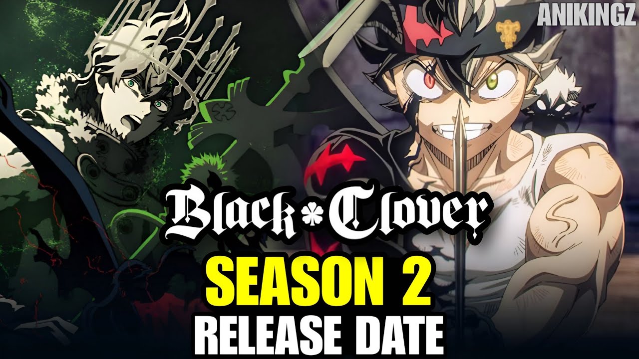 Black Clover Season 2 Release Date & Latest Updates | Anime Japan 2026