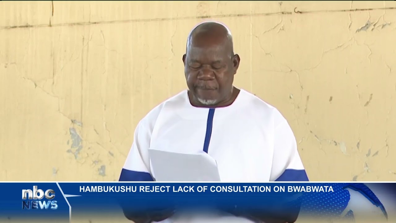 HAMBUKUSHU TRADITIONAL AUTHORITY OPPOSES BWABWATA PARK PROCLAMATION - nbc