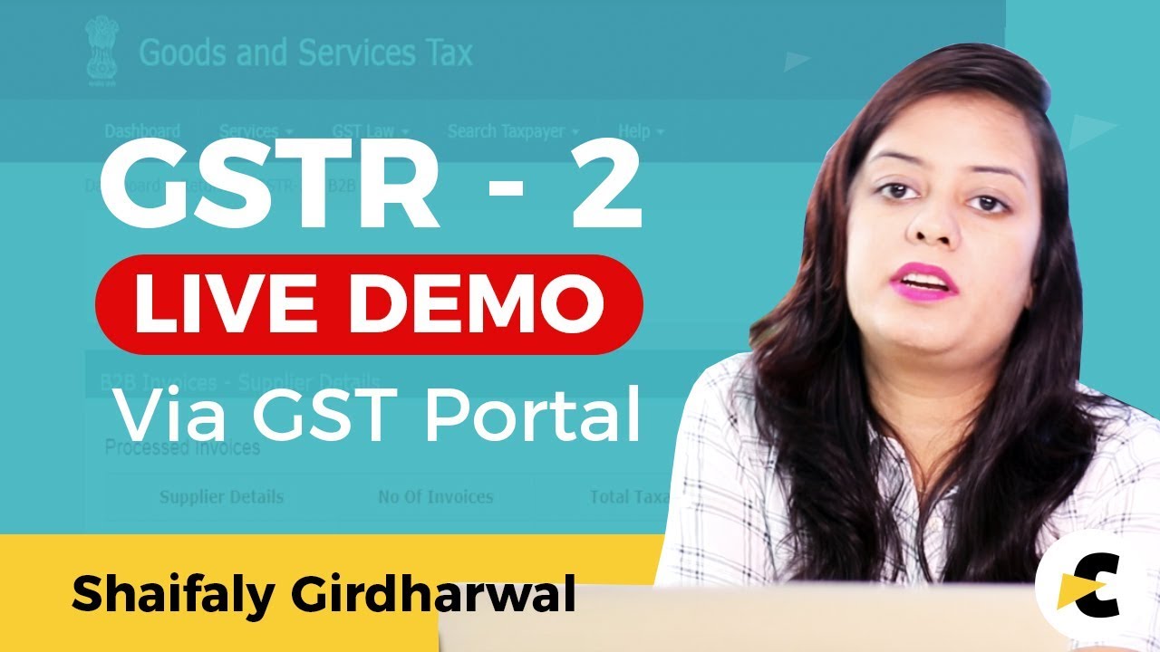 GSTR 2 Live Demo in Hindi via GST Portal by Shaifaly Girdharwal | GST Return 2 |  ConsulEase
