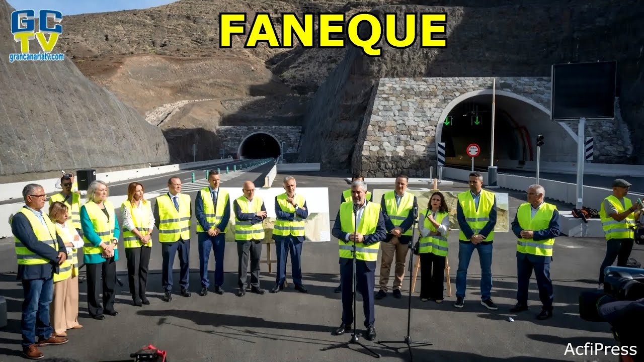 El Gobierno de Canarias pone en servicio los túneles de Faneque