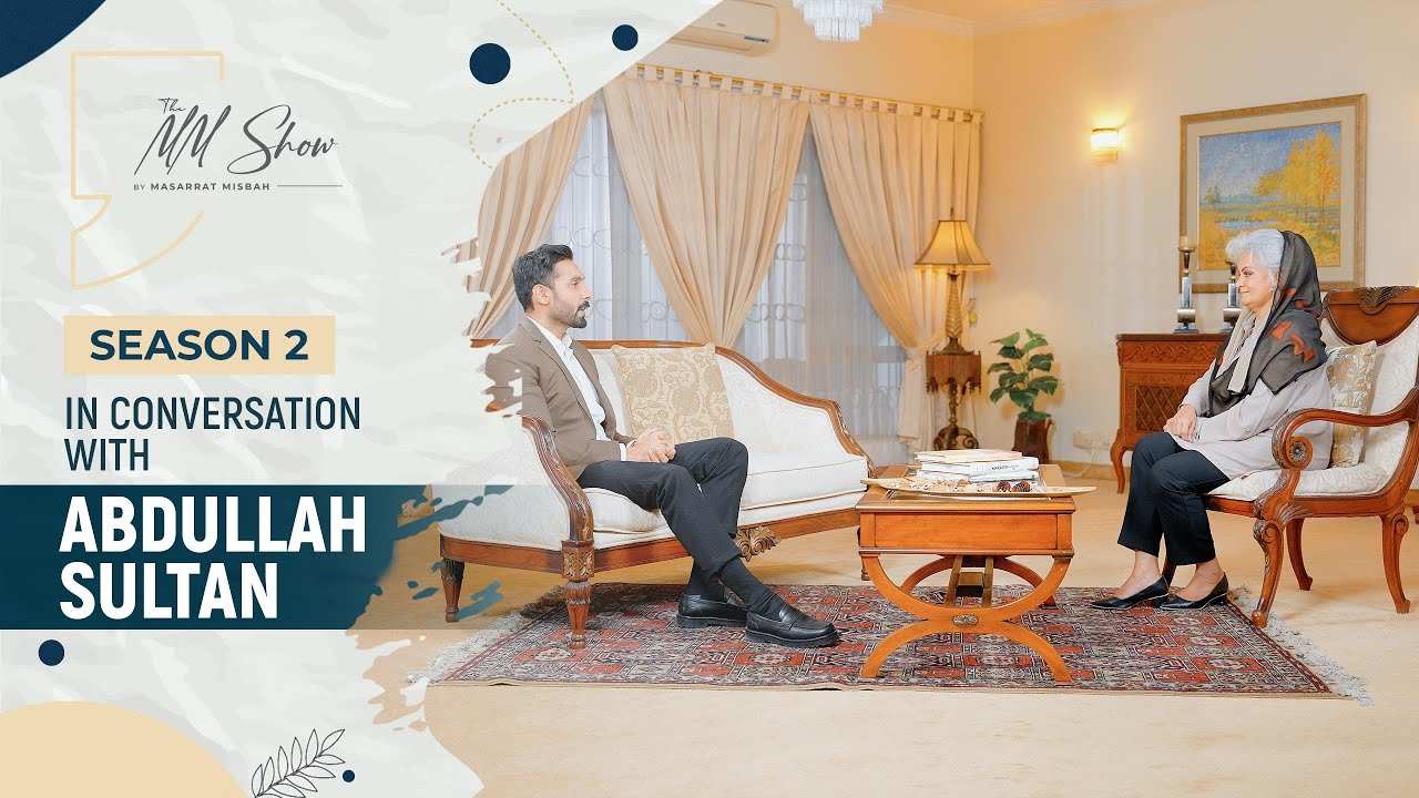 The MM Show by Masarrat Misbah | Ft Abdullah Sultan | S2E3