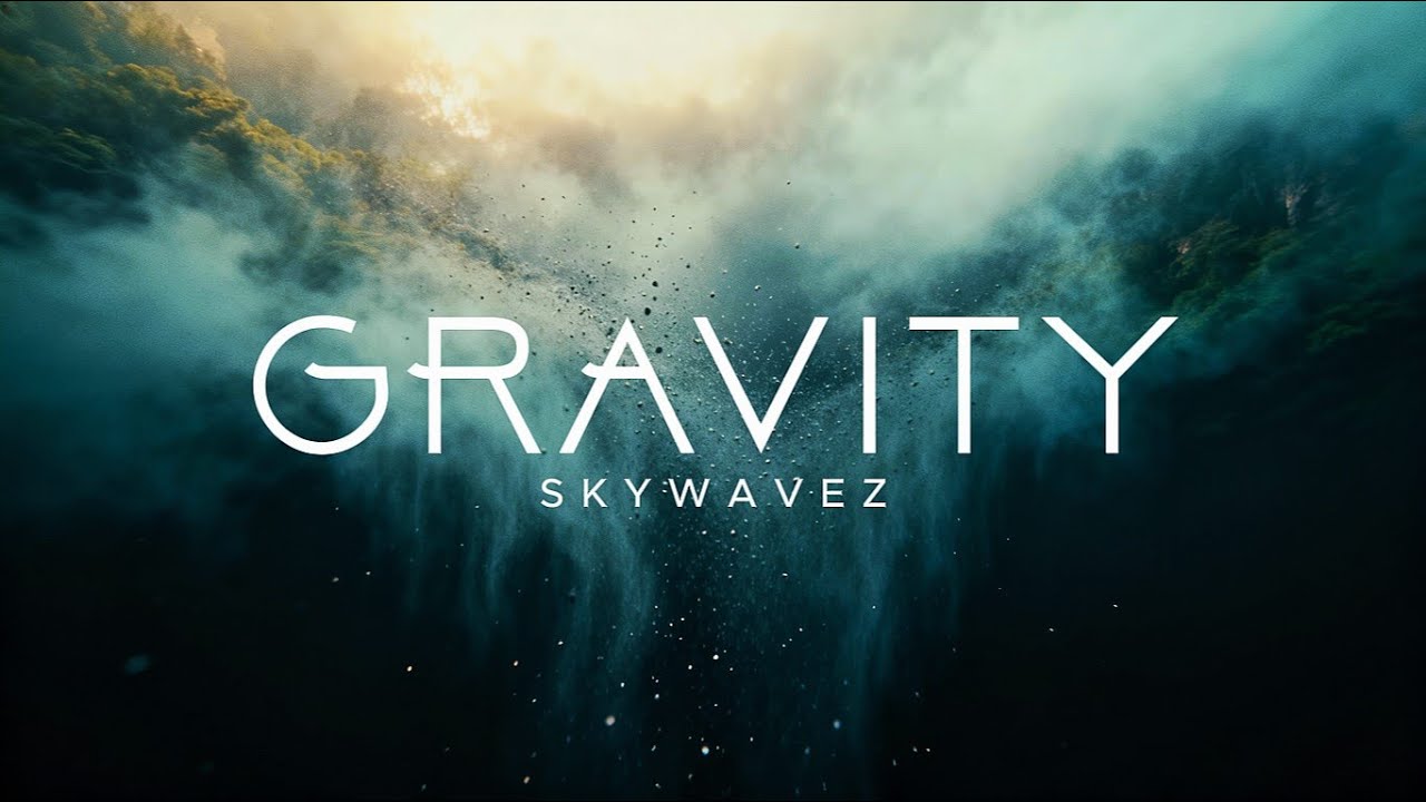 GRAVITY – Emotional Future Bass | Skywavez Music