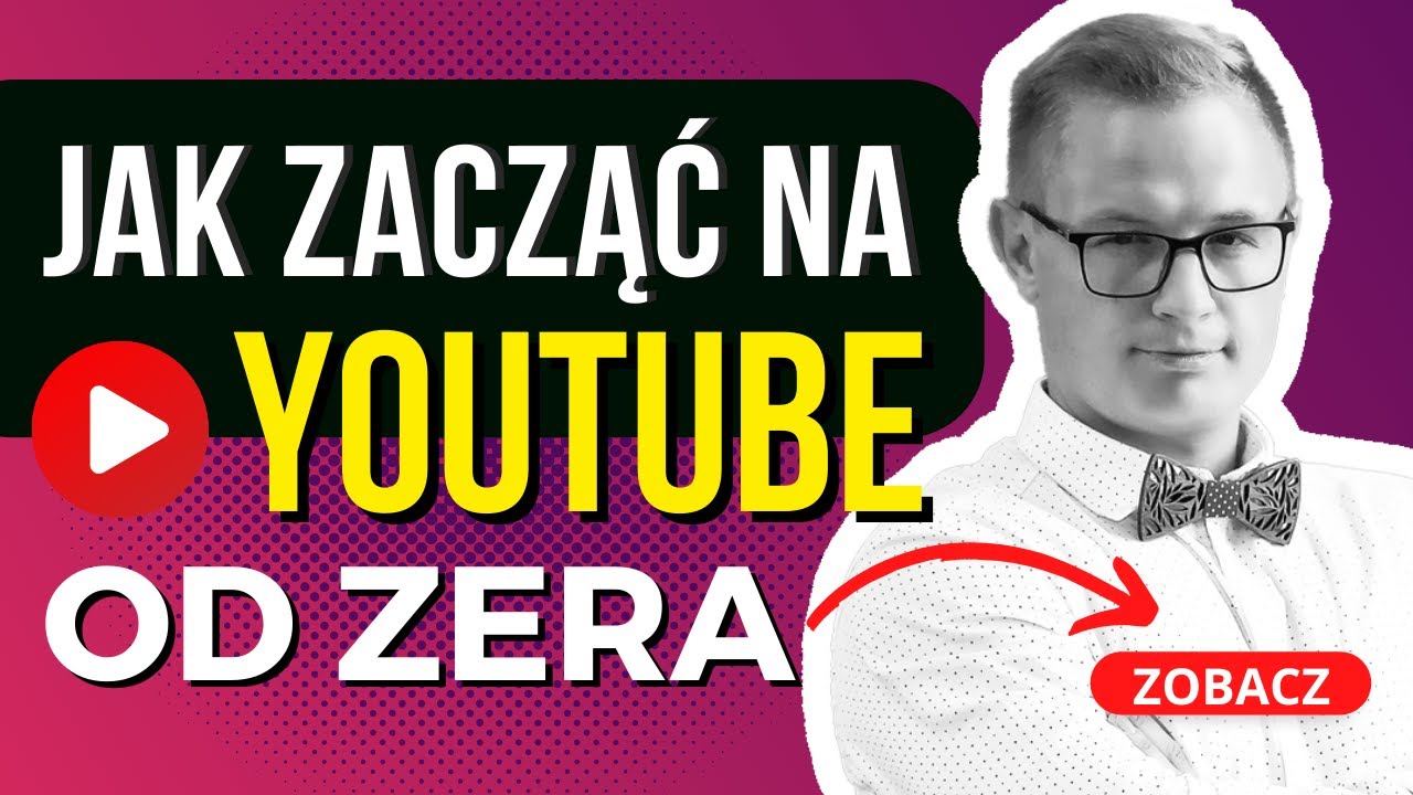 🔴 Jak Zacząć Nagrywać Na Youtube? Jak Się Szybko Wybić? Poradnik 2023. Ja Zacząć Na Yt