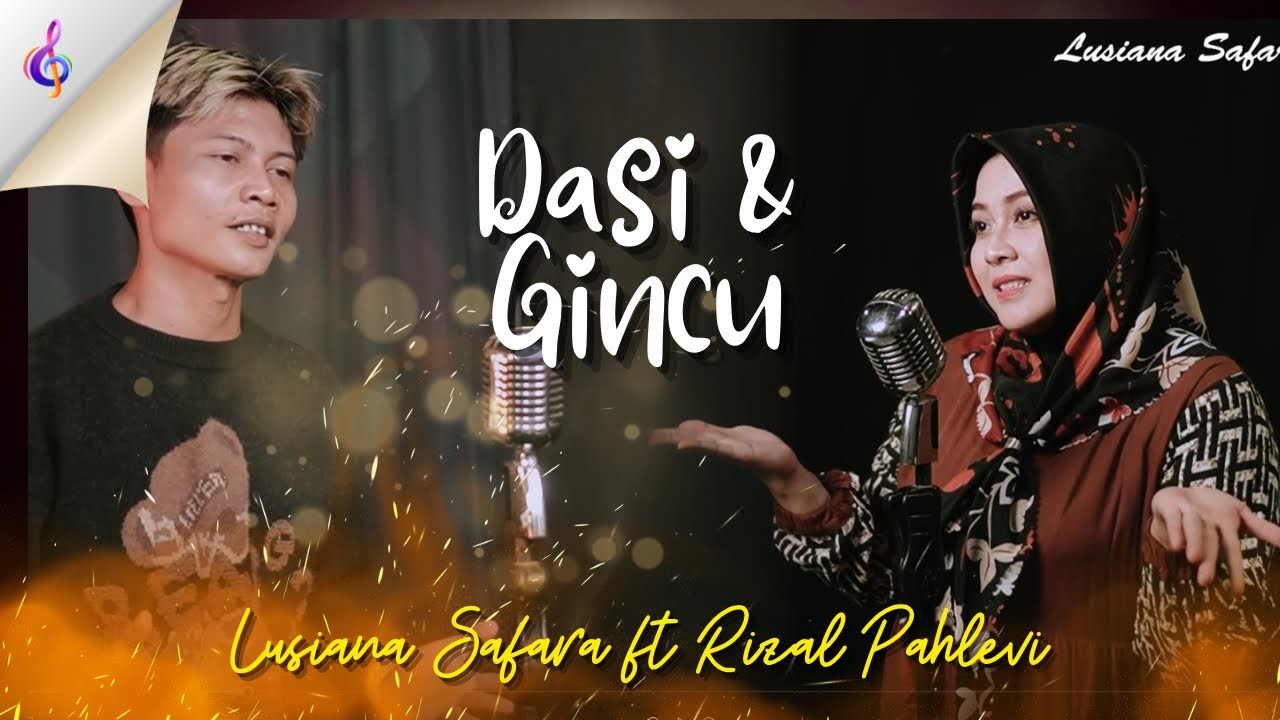 Dasi & Gincu || Lusiana Safara ft Kang Ojol Rizal Pahlevi