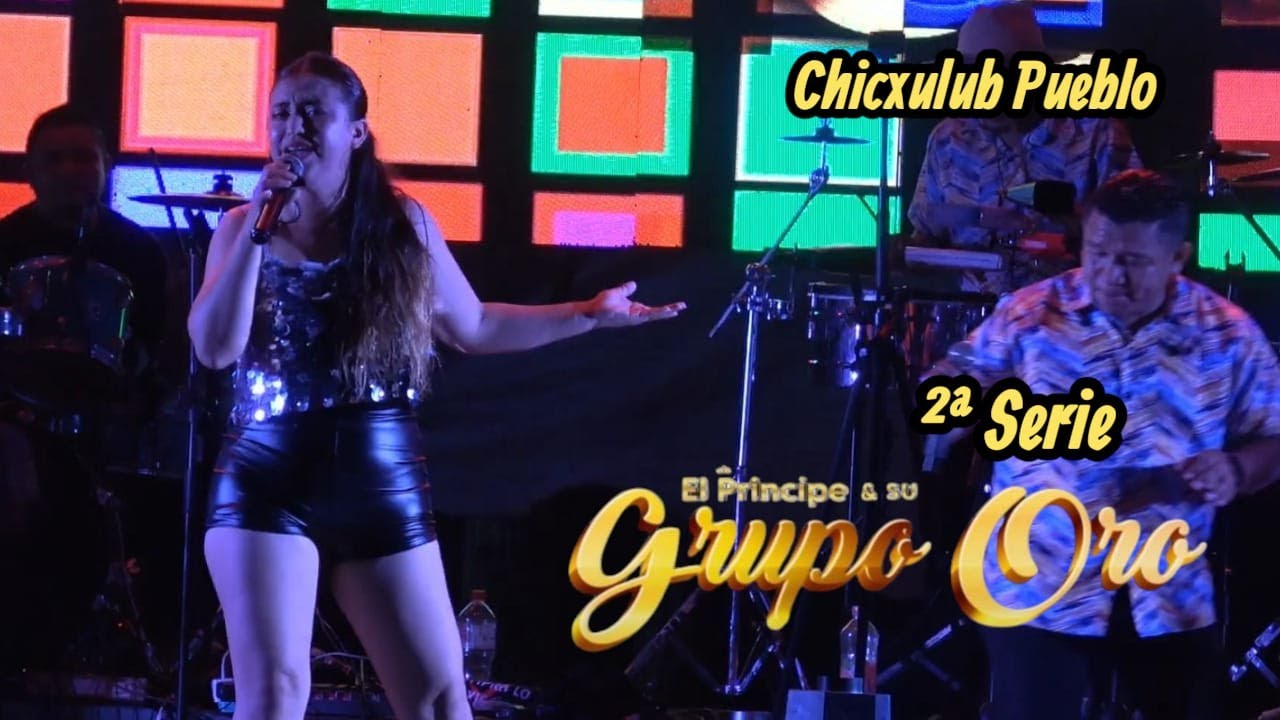 EL PRÍNCIPE  ⚔️ Y SU GRUPO ORO🏅EN VIVO 2025 CHICXULUB PUEBLO 2ª Serie