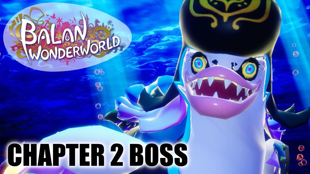 Balan Wonderworld - Chapter 2 Boss Fight - The Dolphin and the Diver - Gameplay Playthrough Part 6