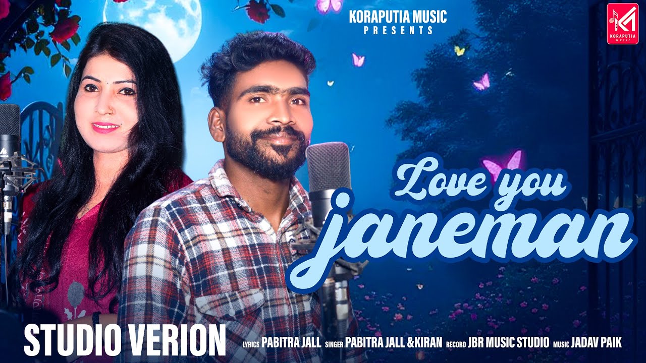 Love You Janeman I New Koraputia Song I Pabitra Jall, Kiran I Koraputia Music I Romantic Desia Song