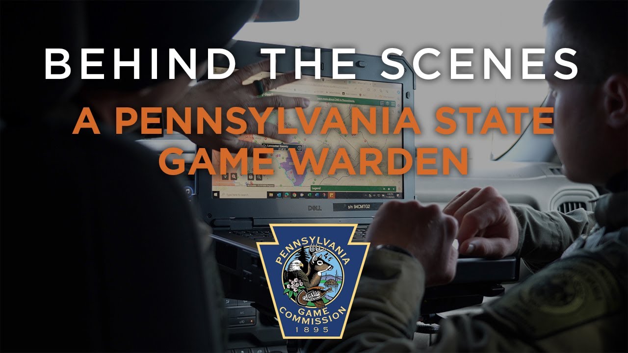 Behind the Scenes of a Pennsylvania State Game Warden