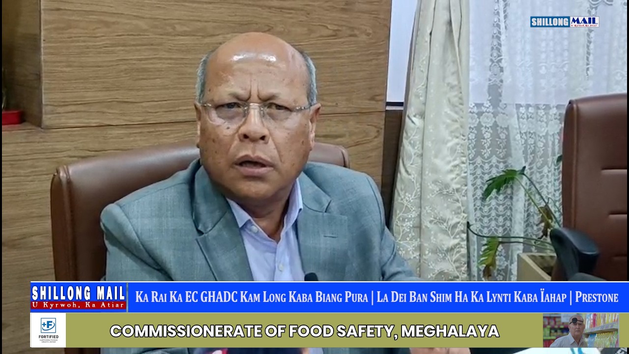 Ka Rai Ka EC GHADC Kam Long Kaba Biang Pura | La Dei Ban Shim Ha Ka Lynti Kaba Ïahap | Prestone