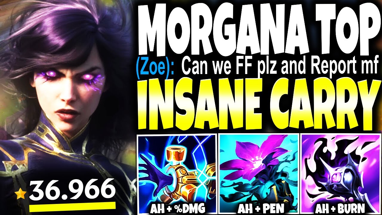 I picked Morgana Top Lane with my new Max AH Build and DID THE IMPOSSIBLE CARRY | LoL s15 Gameplay