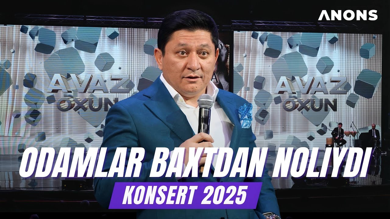 Avaz Oxun Konsert 2025