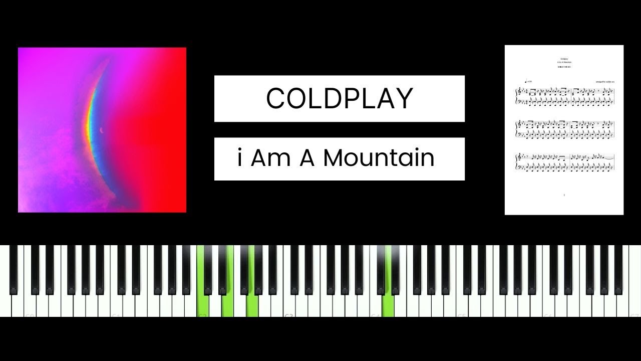 Coldplay - i Am A Mountain (BEST PIANO TUTORIAL & COVER)