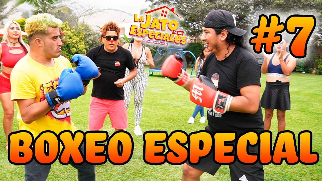 LA JATO DE LOS ESPECIALES ...BOXEO ESPECIAL...EPISODIO 7